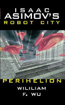 Isaac Asimov's Robot City
