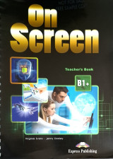 On Screen B1+ Student's Book (Teacher's Edition)