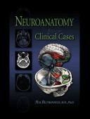 Neuroanatomy Through Clinical Cases