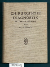 Chirurgische Diagnostik : in Tabellenform fur Studierende und Arzte.