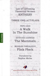 A Walk In The Sunshine - The Mammals - Flick Flock: Three one-act plays