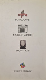 Ronald Jones, Νάκη Παναγιωτίδη και Thomas Ruff