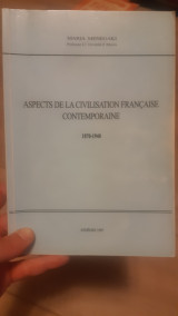 Aspects de la civilisation francaise contemporaine 1870-1940