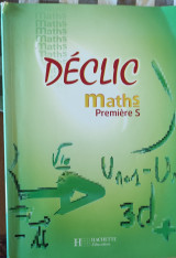 Déclic maths première S