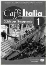 Caffè Italia 1 Guida per l’insegnante