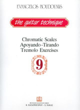 The Guitar technique Nr.9: Chromatc Scales, Apoyando - Tirando, Tremolo Exercises