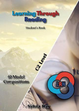 LRN - Learning Through Reading for the C2 Level: Student's Book