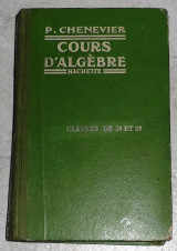 Cours d'algèbre 1926 P.Chenevier