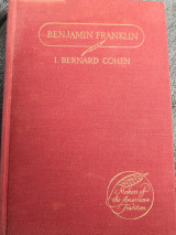 Benjamin Franklin: His Contribution to the American Tradition