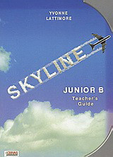 Skyline, Junior B: Teacher's Guide