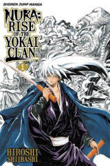 Nura: Rise of the Yokai Clan, Vol. 1 1 Rise of the Yokai Clan