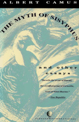 The Myth of Sisyphus, and Other Essays