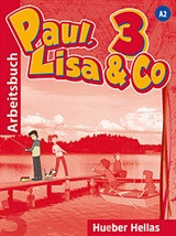 Paul, Lisa & Co 3: Arbeitsbuch