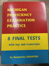 Michigan proficiency examination practice - 8 final tests with key and transcripts
