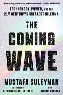 The Coming Wave
