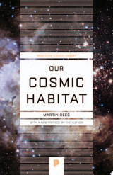 Our Cosmic Habitat