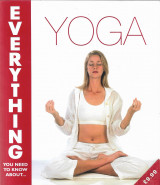 Yoga, everything you need to know about…