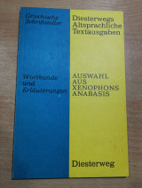 Auswahl aus Xenophons Anabasis. Wortkunde und Erläuterungen.