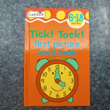 Tick! Tock! first picture word book / 6-18 months