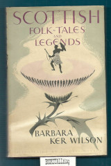 Scottish Folk-Tales and Legends