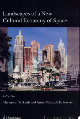 Landscapes of a New Cultural Economy of Space
