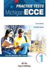 PRACTICE TESTS FOR THE MICHIGAN ECCE 1 F