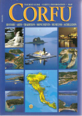 Corfu : History - Arts - Tradition - Monuments - Museums - Achilleion