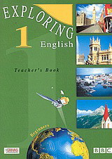 Exploring English 1: Beginners: Teacher's Book