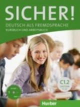 Sicher! Kurstudent' s Book uch & Arbeitstudent' s Book uch C1.2 (+ CD)