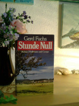 Stunde Null by Gerd Fuchs