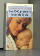 Les 1000 premiers jours de la vie