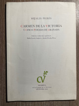 Carmen de La Victoria y Cinco Poema de Granada