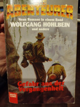 Die Abenteurer 3. Gefahr aus der Vergangenheit