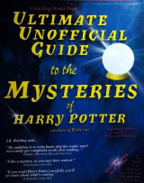 Ultimate Unofficial Guide to the Mysteries of Harry Potter