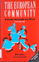 The European Community: a Guide Through the Maze