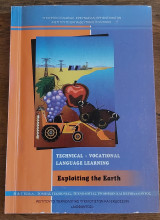 Technical-Vocational Language Learning Exploiting the Earth Τομέας Γεωπονία, Τεχνολογίας Τροφίμων και Περιβάλλοντος Β' και Γ' Επαλ