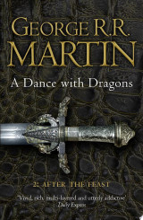 A Dance With Dragons: Part 2 After The Feast (A Song of Ice and Fire, Book 5)
