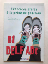 Exercices d' aide a la prise de position B1 delf ado