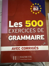 Les 500 exercices de Grammaire
