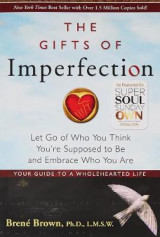 The Gifts Of Imperfection, The
