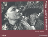 Venice Carnival Unmasked