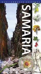 Samaria: Die Schlucht und die Weiben Berge