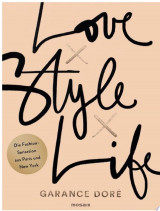 Love x Style x Life