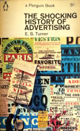 The shocking history of advertising