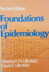 Foundations of Epidemiology