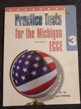 Practice Tests for the Michigan ECCE 3: Teacher's Book