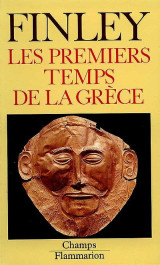 Les premiers temps de la Grece