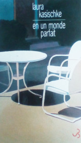 En un monde parfait