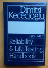 Reliability and Life Testing Handbook vol 1 & 2