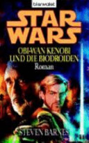 Star wars - Obi-Wan Kenobi und die Biodroiden